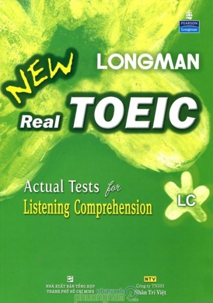 New Real Longman TOEIC – Actual Test  For Listening Comprehension