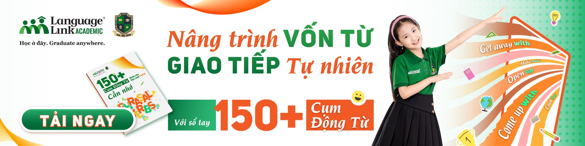 150 cụm động từ Tiếng Anh dành cho học sinh THCS