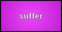 "Suffer" và "suffer from": Cấu trúc và cách dùng