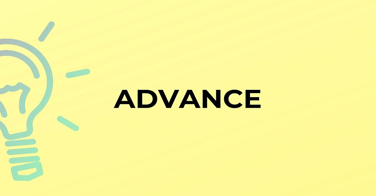 Advance: Nhiều hơn một nghĩa